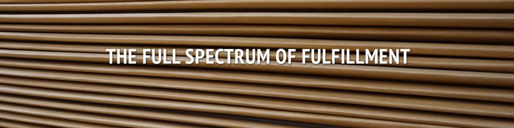 The Full Spectrum of Order Fulfillment Services